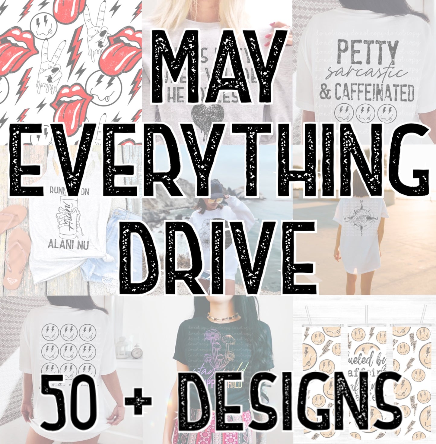 May everything Drive  Cerra's Shop Creates   