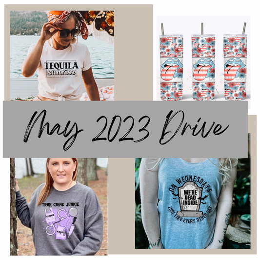 May 2023 Monthly Drive